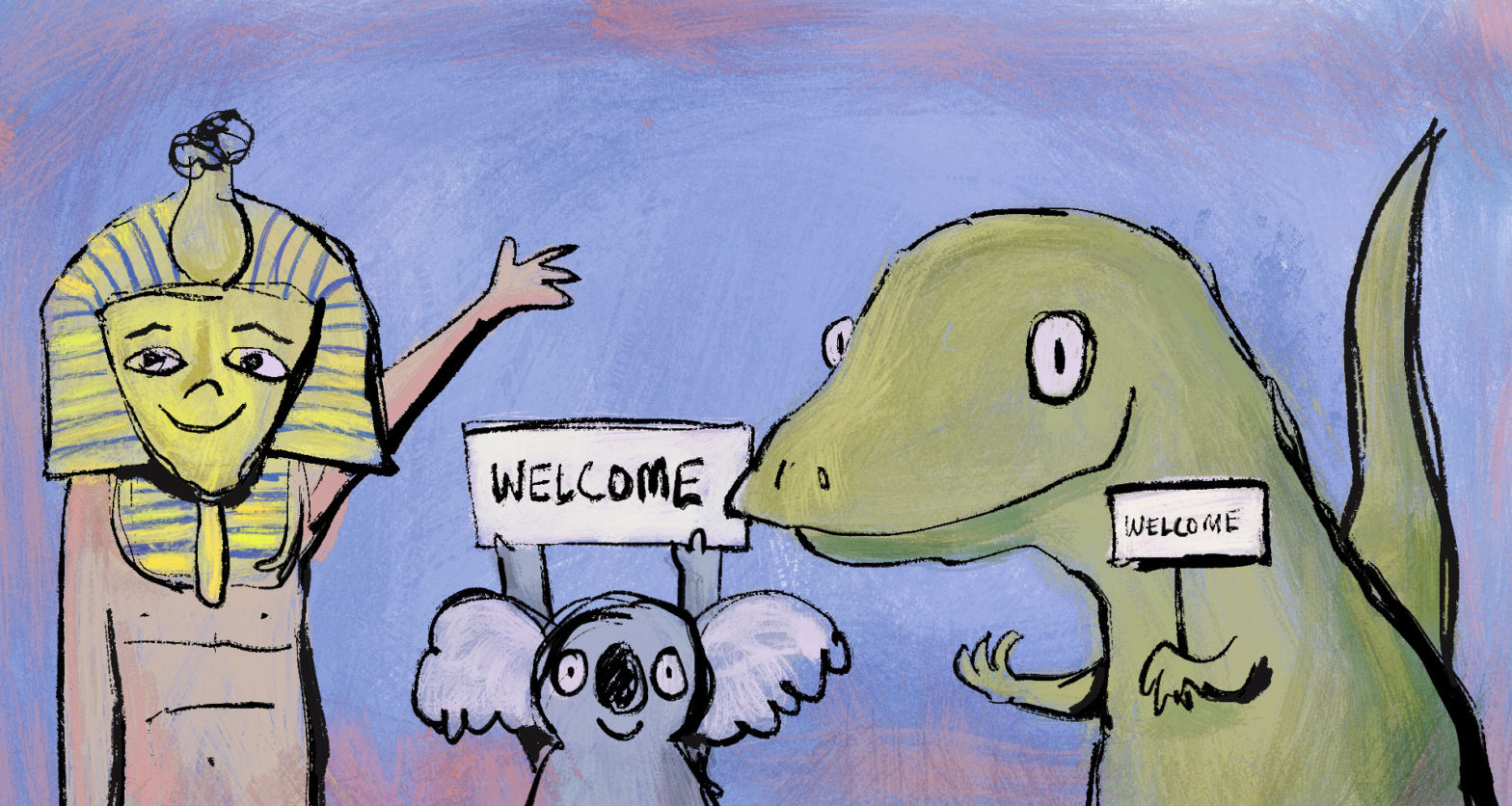 A pharaoh, a koala, and a dinosaur hold welcome signs and grin menacingly